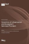 Dynamics of Urbanization and Ecosystem Services Provision