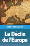 Le Déclin de l'Europe