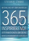 Im Einklang mit dem Universum 365 Inspirierende Affirmationen um deine Manifestations-kraft zu entfesseln