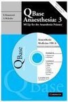 Hammond, E: Qbase Anaesthesia: Volume 3, MCQs in Medicine fo