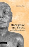 Modernism, the Visual & Caribb Lit