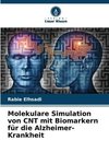 Molekulare Simulation von CNT mit Biomarkern für die Alzheimer-Krankheit