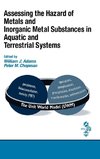 Assessing the Hazard of Metals and Inorganic Metal Substances in Aquatic and Terrestrial Systems