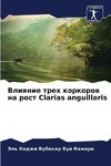 Vliqnie treh korkorow na rost Clarias anguillaris