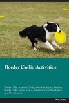 Border Collie Activities  Border Collie Activities (Tricks, Games & Agility) Includes