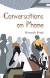 Conversations On Phone