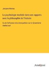 La psychologie morbide dans ses rapports avec la philosophie de l'histoire