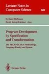 Program Development by Specification and Transformation