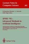 IPMU'92 - Advanced Methods in Artificial Intelligence