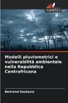 Modelli pluviometrici e vulnerabilità ambientale nella Repubblica Centrafricana