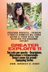 Greater Exploits - 11 - Potatura perfetta