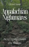 Appalachian Nightmares