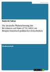 Die deutsche Wahrnehmung der Revolution auf Haiti (1791-1804) am Beispiel historisch-politischer Zeitschriften