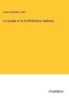 La Croatie et la Conf¿d¿ration Italienne