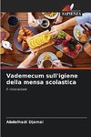 Vademecum sull'igiene della mensa scolastica