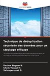 Technique de déduplication sécurisée des données pour un stockage efficace