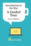 Introduction to the Mac (Part 1) - A Guided Tour (Ventura Edition)