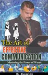 The Art of Effective Communication