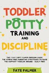 Toddler Potty Training & Discipline