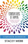 Foundations of Tapping Companion Workbook