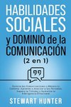 Habilidades Sociales y Dominio de la Comunicación