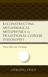 Reconstructing Metaphorical Metaphysics in Traditional Chinese Philosophy