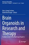 Brain Organoids in Research and Therapy