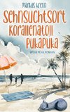 Sehnsuchtsort Korallenatoll Pukapuka