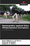 Homeopathy against ticks (Rhipicephalus microplus)