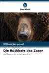 Die Rückkehr des Zaren