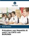 Prävalenz von Hepatitis B und C im CNTS von BURUNDI