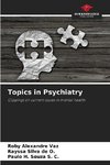 Topics in Psychiatry