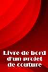 Livre de bord d'un projet de couture