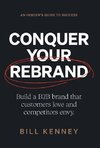 Conquer Your Rebrand