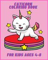 Caticorn coloring book for kids ages 4-8