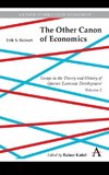 The Other Canon of Economics, Volume 2