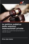 La politica pubblica nelle relazioni internazionali private