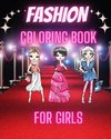 Fashion Coloring Book For Girls