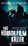 The Horror Film Killer