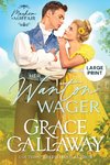 Her Wanton Wager (Large Print)