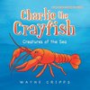 Charlie the Crayfish