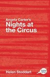 Stoddart, H: Angela Carter's Nights at the Circus