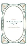 History of VENKATAGIRI RAJAS