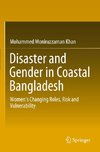 Disaster and Gender in Coastal Bangladesh