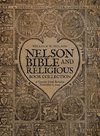 NELSON BIBLE AND RELIGIOUS BOOK COLLECTION