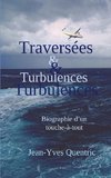 Traversées et turbulences