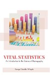 VITAL STATISTICS