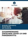 ZUSAMMENHANG ZWISCHEN COVID-19 UND PARODONTITIS