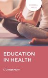 Education in Health