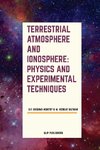 TERRESTRIAL ATMOSPHERE AND IONOSPHERE